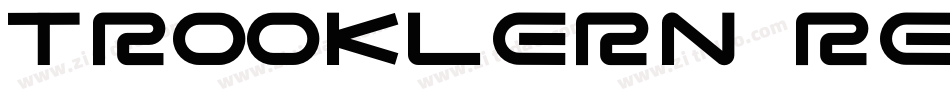 Trooklern Regular字体转换